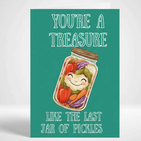 Забавна Любовна картичка на Английски – "You're a treasure" (Pickles)