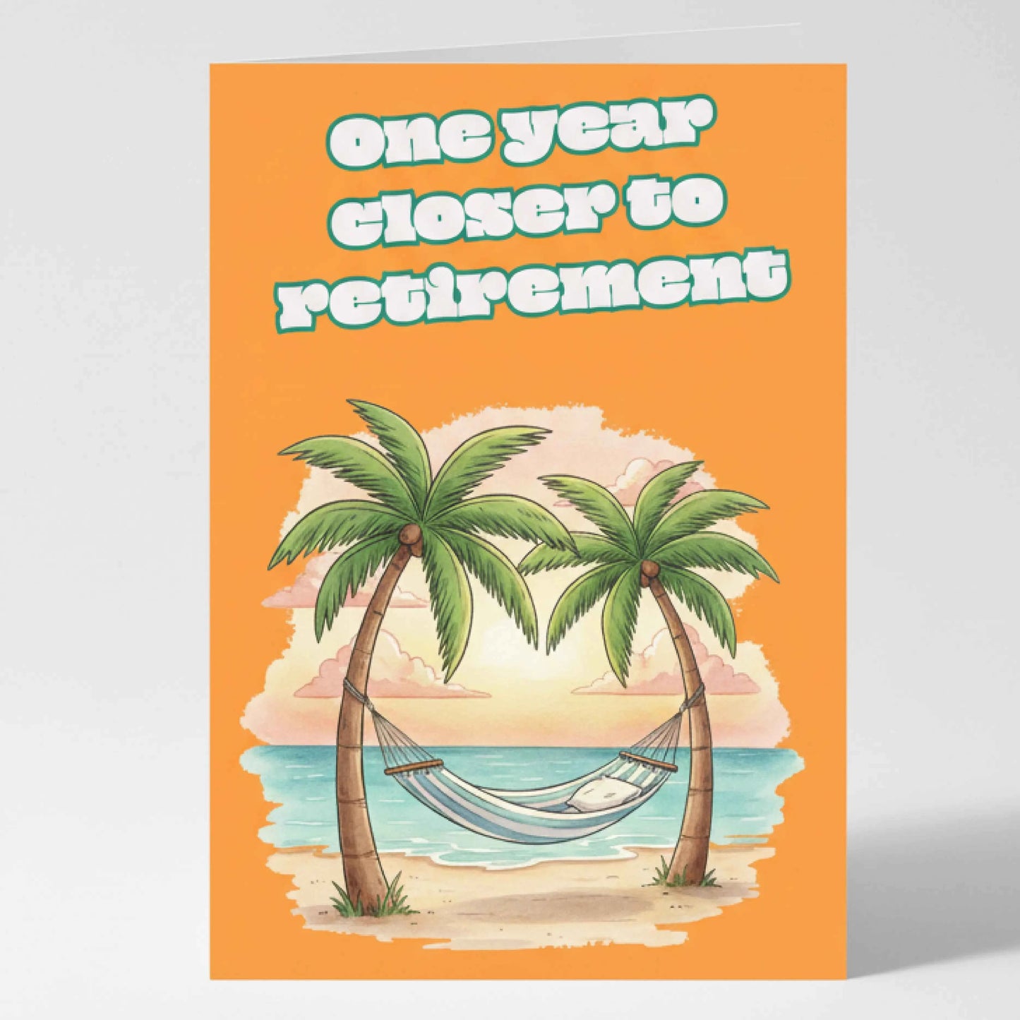 Забавна картичка за колега на Английски – "One year closer to retirement"