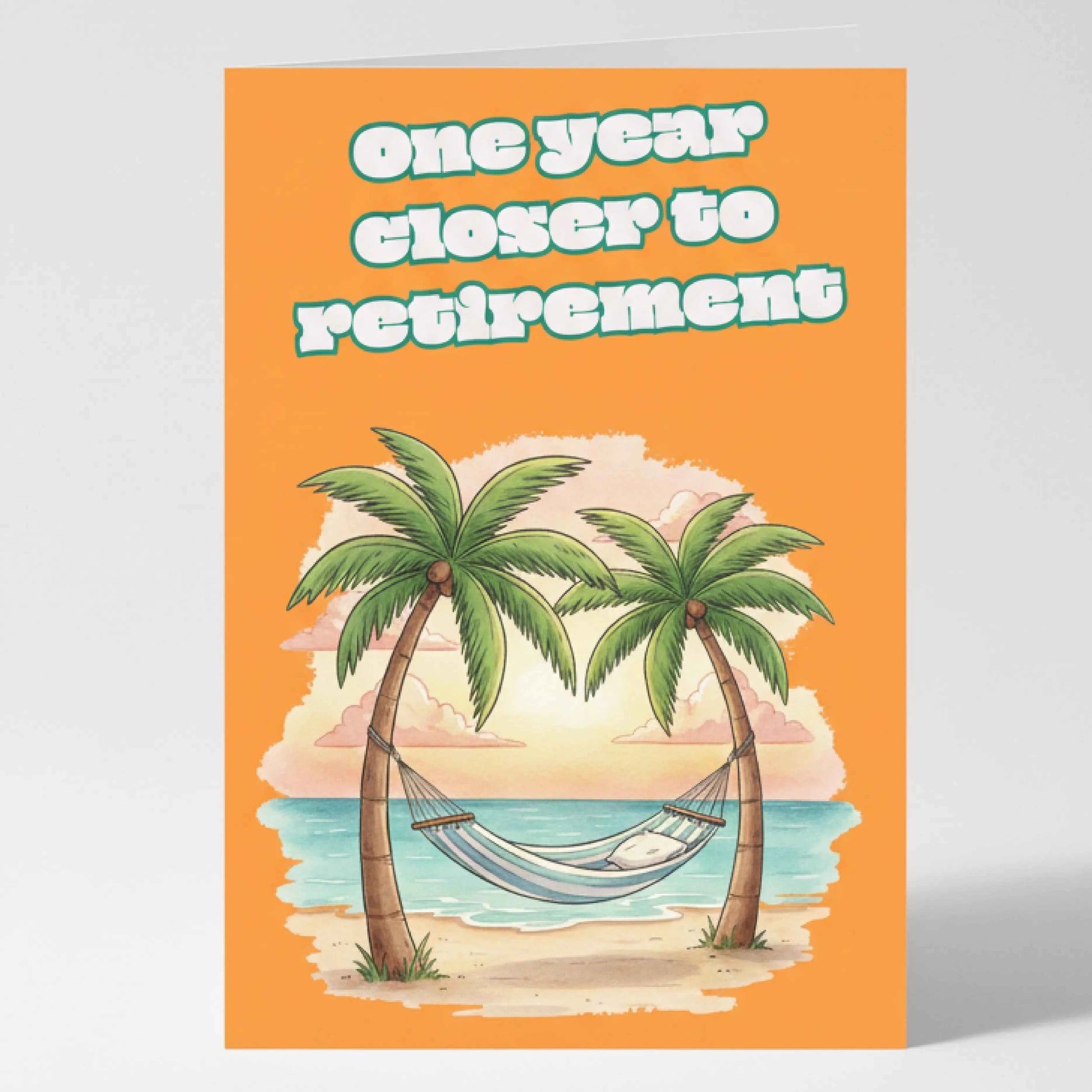 Забавна картичка за колега на Английски – "One year closer to retirement"