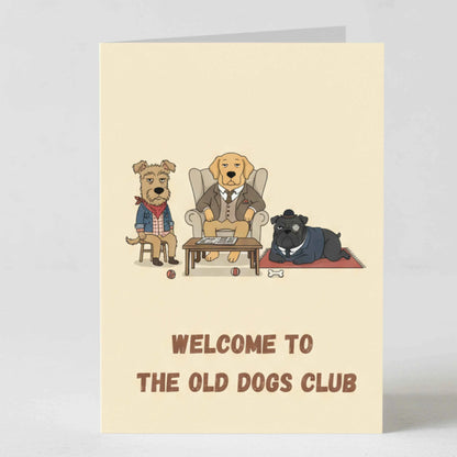 Забавна картичка за рожден ден на английски "Old Dogs Club" - За мъж