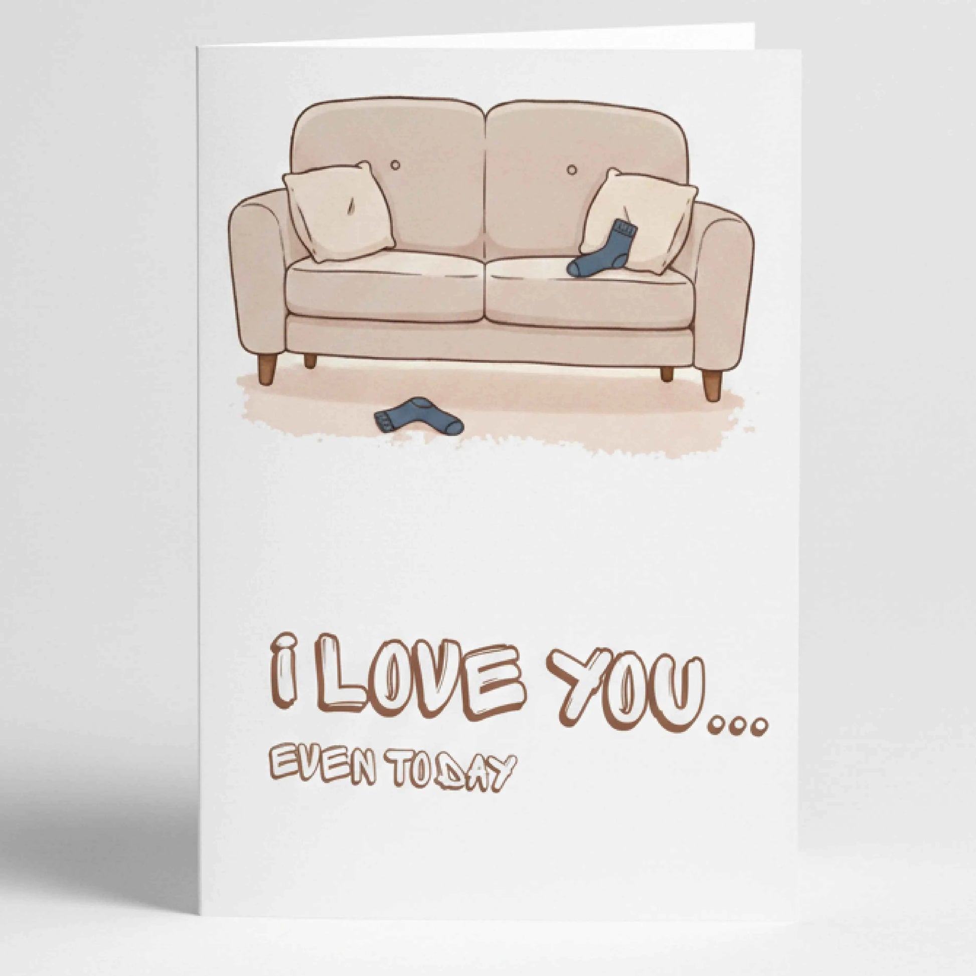 Забавна любовна картичка на английски "I love you even today" - Диван с чорапи